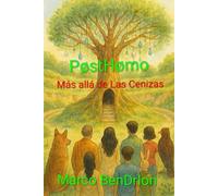 PostHomo Más allá de las Cenizas