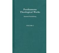 Posthumous Theological Works 2 : Volume 28