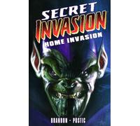 Postic, Nick - Secret Invasion: Home Invasion TPB
