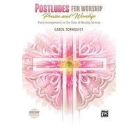 Postludes: Praise & Worship (Worship Essentials)