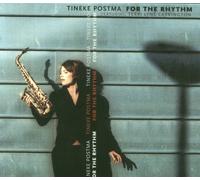 Postma, Tineke - For The Rhythm