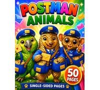 Postman Animals Coloring Book: 50 Cute Animal Postal Adventures with Single-Sided Pages for Kids and Adults