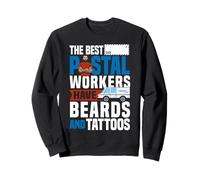 Postman Mailman Beard Tattoo The Best Postal Workers Have Sweatshirt