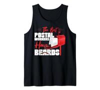 Postman Mailman Beard The Best Postal Workers Have Beards Tank Top