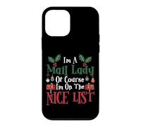 Postman Mailman Christmas I'm A Mail Lady Of Course I'm On Case for iPhone 12 mini