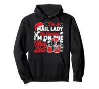 Postman Mailman Christmas I'm A Mail Lady Of Course I'm On Pullover Hoodie