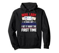 Postman Mailman Female Girl Mail Lady Of Course I Don’T Work Pullover Hoodie