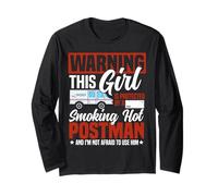 Postman Mailman Girlfriend Warning This Girl is Protected By Long Sleeve T-Shirt