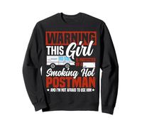 Postman Mailman Girlfriend Warning This Girl Is Protected By Sweatshirt