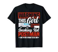Postman Mailman Girlfriend Warning This Girl is Protected By T-Shirt