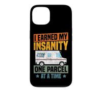 Postman Mailman I Earned My Insanity One Parcel At A Time Case for iPhone 13