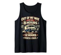 Postman Mailman Mail Truck Out of My Way I've Got 8 Hours to Tank Top