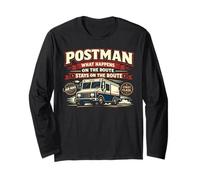 Postman Mailman Mail Truck Postman What Happens On The Route Long Sleeve T-Shirt