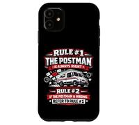 Postman Mailman Mail Truck Rule #1 The Postman Is Always Case for iPhone 11