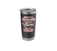 Postman Mailman Mail Truck Rule #1 The Postman is Always Stainless Steel Insulated Tumbler