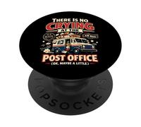 Postman Mailman Mail Truck There Is No Crying At The Post PopSockets Adhesive PopGrip
