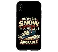Postman Mailman Mailbox Oh, You Get Snow Days Off That's Case for iPhone XS Max