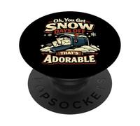Postman Mailman Mailbox Oh, You Get Snow Days Off That's PopSockets Adhesive PopGrip