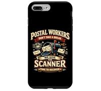 Postman Mailman Mailbox Postal Workers Don't Take A Break We Case for iPhone 7 Plus/8 Plus