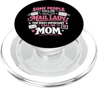 Postman Mailman Mom Some People Call Me Mail Lady The Most PopSockets PopGrip for MagSafe