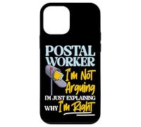 Postman Mailman Postal Worker I'm Not Arguing I'm Just Case for iPhone 12 mini