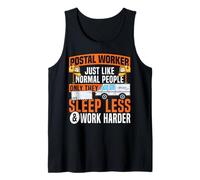 Postman Mailman Postal Worker Just Like Normal People Only Tank Top