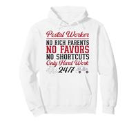 Postman Mailman Postal Worker No Rich Parents No Favors No Pullover Hoodie