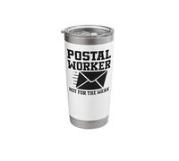 Postman Mailman Postal Worker Not for The Weak Stainless Steel Insulated Tumbler