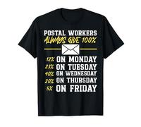 Postman Mailman Postal Workers Always Give 100% 12% On T-Shirt