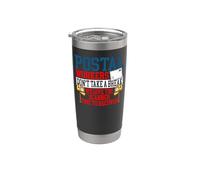 Postman Mailman Postal Workers Don't Take A Break We Give Stainless Steel Insulated Tumbler