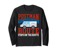 Postman Mailman Postman What Happens On The Route Stays On Long Sleeve T-Shirt