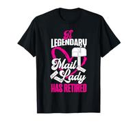 Postman Mailman Retired A Legendary Mail Lady Has Retired T-Shirt