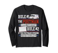 Postman Mailman Rule #1 The Postman is Always Right Rule #2 Long Sleeve T-Shirt