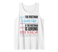 Postman Mailman Rule #1 The Postman is Always Right Rule #2 Tank Top