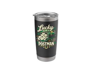 Postman Mailman St Patricks Day Mailbox Lucky to Be A Stainless Steel Insulated Tumbler