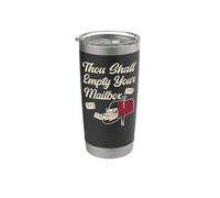Postman Mailman Thou Shall Empty Your Mailbox Stainless Steel Insulated Tumbler