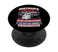 Postman Mailman Wife Mailbox Postman's Wife Yes, He's PopSockets Adhesive PopGrip