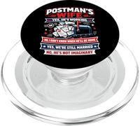 Postman Mailman Wife Mailbox Postman's Wife Yes, He's PopSockets PopGrip for MagSafe