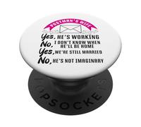 Postman Mailman Wife Postman's Wife Yes, He's Working No, I PopSockets Adhesive PopGrip
