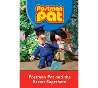 Postman Pat and the Secret Superhero (Postman Pat S.)