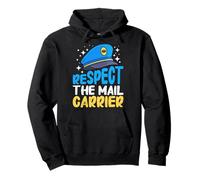 Postman RESPECT THE MAIL CARRIER Funny Postal Office Pullover Hoodie