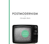 Postmodernism: A Brief Insight