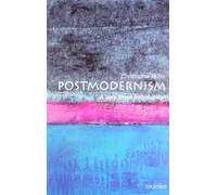 Postmodernism: A Very Short Introduction: 74 (Very Short Introductions)