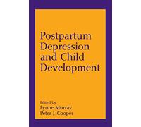 Postpartum Depression and Child Development