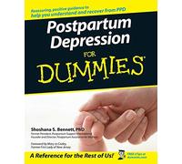 Postpartum Depression For Dummies (Foreword by Mary Jo Codey, Former First Lady of New Jersey)