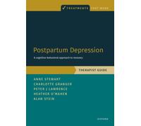 Postpartum Depression Therapist Guide : A Cognitive-Behavioral Approach to Recovery