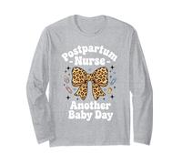 Postpartum Nurse Another Baby Day Funny Nursing Long Sleeve T-Shirt