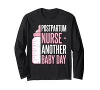 Postpartum Nurse Another Baby Day Nursing Long Sleeve T-Shirt