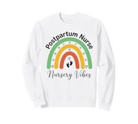 Postpartum Nurse Nursery Vibes Newborn Era Cute Baby Vibe Sweatshirt