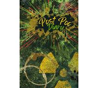 PostPoc Diary: Writing Prompts for the Apocalypse